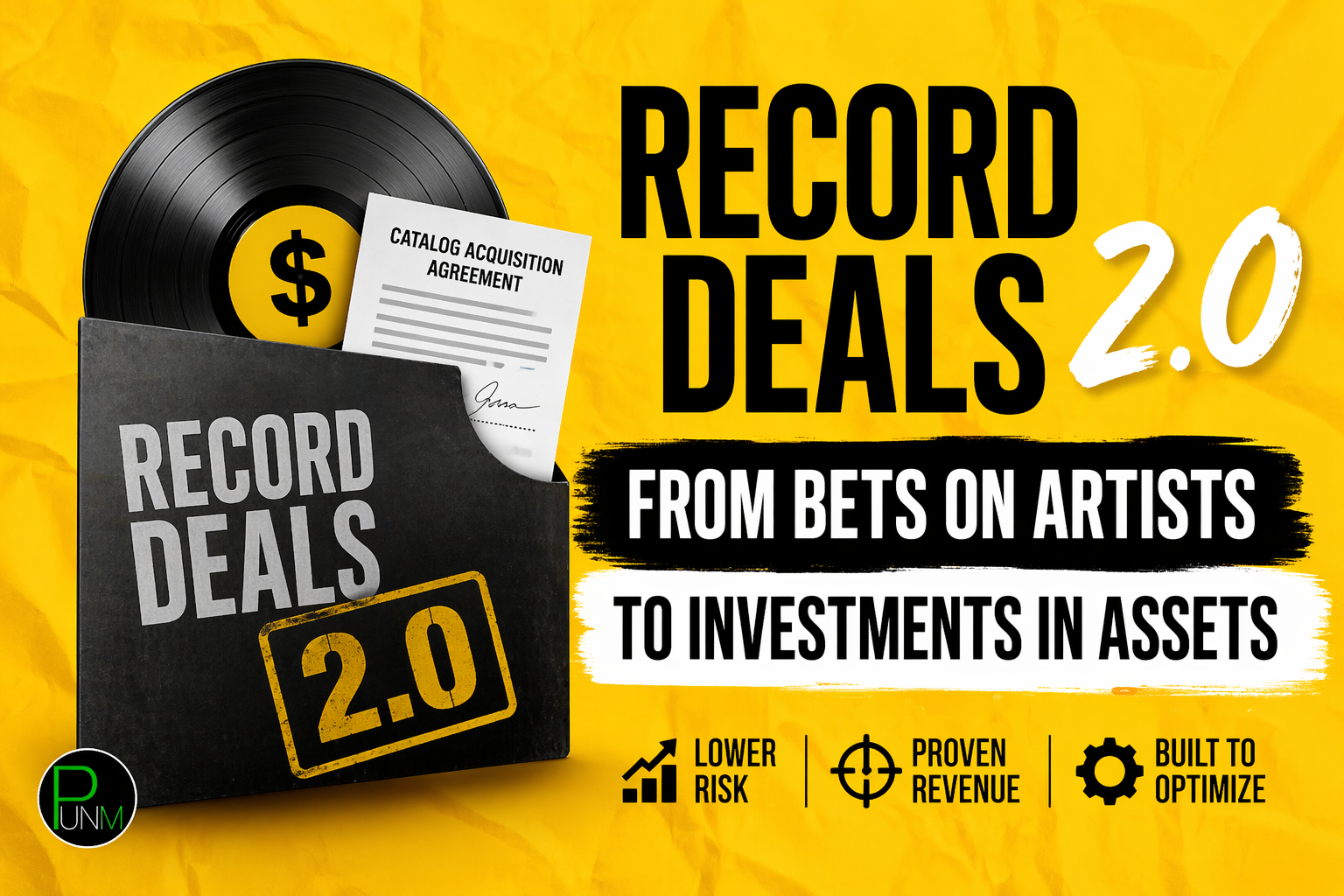 Record Deals 2.0: From Bets On Artists To Investments In Assets